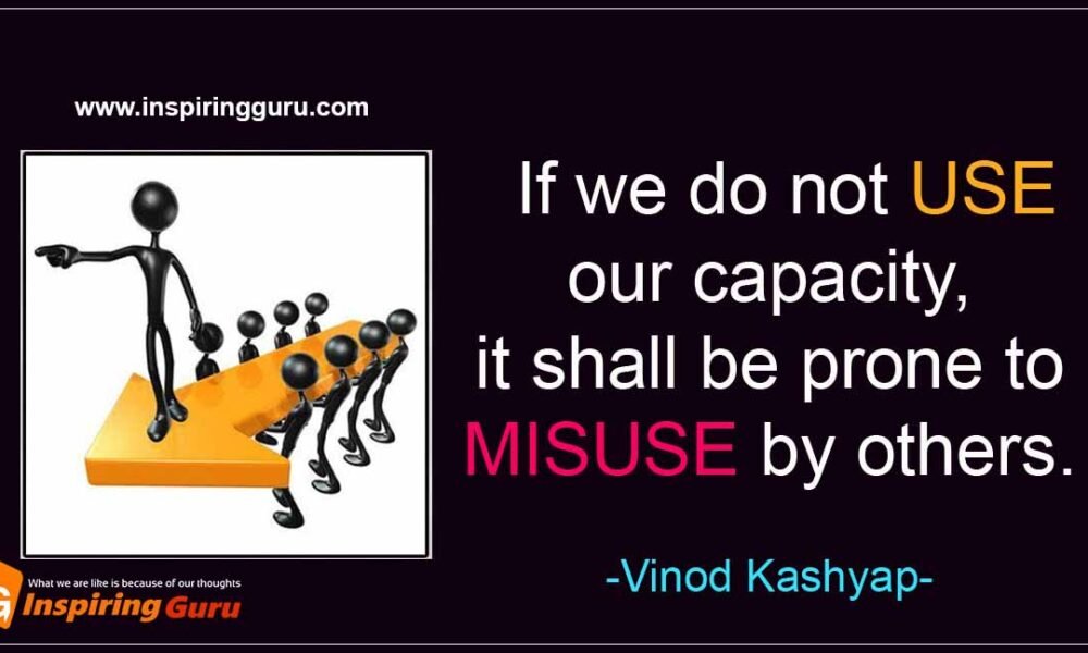 Misuse by other’s (Inspiring English Quote)