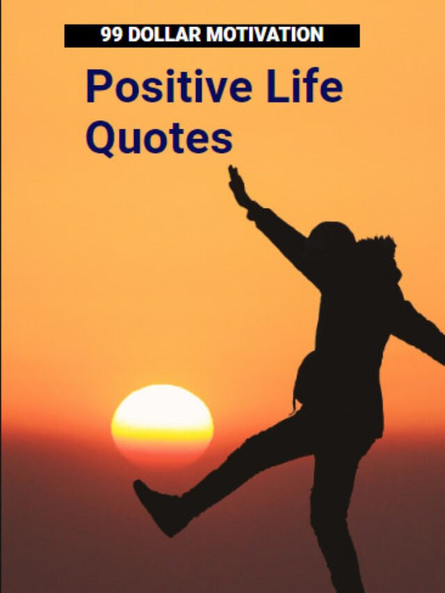 Positive Life Quotes In English