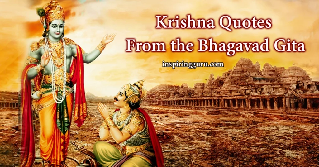 Krishna's Best 21 Quotes From the Bhagavad Gita